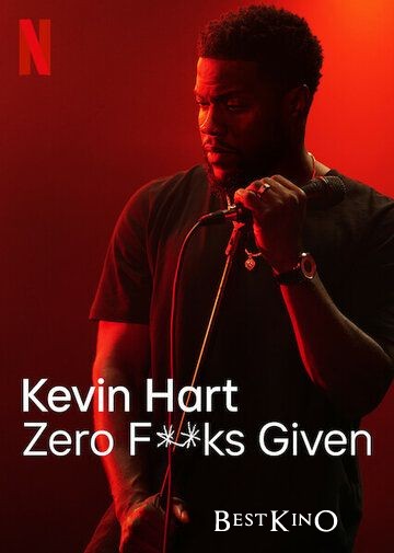 Kevin Hart: Zero F**ks Given (2020)